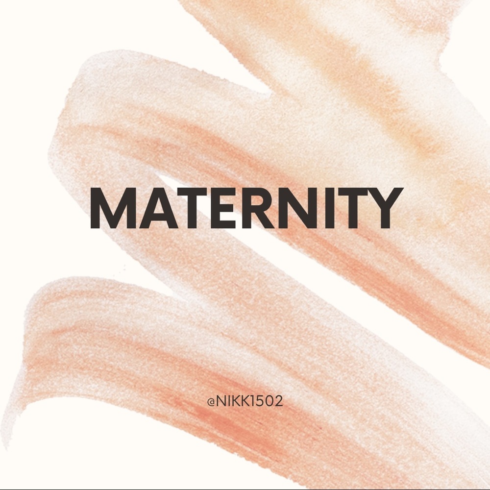 MATERNITY